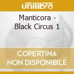 Manticora - Black Circus 1 cd