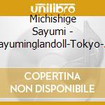 Michishige Sayumi - Sayuminglandoll-Tokyo- Original Soundtrack cd
