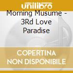 Morning Musume - 3Rd Love Paradise cd