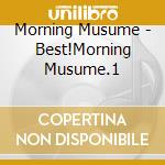 Morning Musume - Best!Morning Musume.1 cd