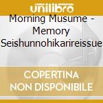 Morning Musume - Memory Seishunnohikarireissue cd