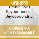 (Music Dvd) Beyooooonds - Beyooooonds Concert Tour[Neo Beyo At Budoooookan!!!!!!!!!!!!] cd