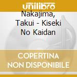 Nakajima, Takui - Kiseki No Kaidan cd