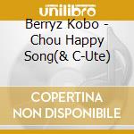 Berryz Kobo - Chou Happy Song(& C-Ute) cd