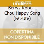 Berryz Kobo - Chou Happy Song (&C-Ute) cd