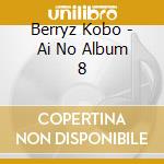 Berryz Kobo - Ai No Album 8 cd