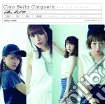 Ciao Bella Cinquetti - Ciao Bella Cinquetti