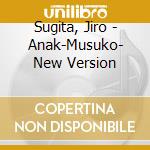 Sugita, Jiro - Anak-Musuko- New Version cd
