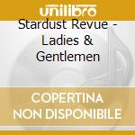 Stardust Revue - Ladies & Gentlemen cd