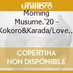 Morning Musume.'20 - Kokoro&Karada/Love Pedia/Ningen Kankei No Way Way cd