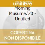 Morning Musume.'20 - Untitled cd