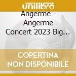 Angerme - Angerme Concert 2023 Big Love Takeuchi Akari Final Live [Angerme Yori Ai Wo Kome cd