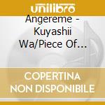 Angereme - Kuyashii Wa/Piece Of Peace-Shiawase No Puzzle- (2 Cd) cd