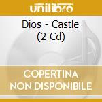 Dios - Castle (2 Cd) cd