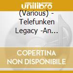 (Various) - Telefunken Legacy -An Introduction To The Early Years cd