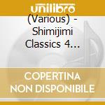 (Various) - Shimijimi Classics 4 [Bach] cd