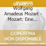 Wolfgang Amadeus Mozart - Mozart: Eine Kleine Nachtmusik. Dive cd
