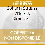 Johann Strauss 2Nd - J. Strauss: Orchestral Works cd