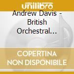 Andrew Davis - British Orchestral Works cd musicale di Andrew Davis
