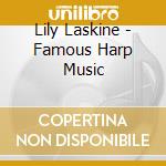 Lily Laskine - Famous Harp Music cd