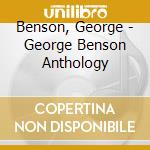 Benson, George - George Benson Anthology cd
