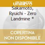 Sakamoto, Ryuichi - Zero Landmine * cd