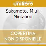 Sakamoto, Miu - Miutation cd
