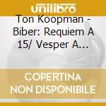 Ton Koopman - Biber: Requiem A 15/ Vesper A 32 cd