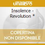 Insolence - Revolution * cd musicale