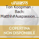Ton Koopman - Bach: Matthh#Auspassion (Excerpts) cd