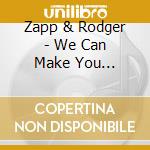 Zapp & Rodger - We Can Make You Dance:Anthology (2 Cd) cd