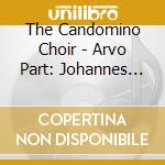 The Candomino Choir - Arvo Part: Johannes Passion cd