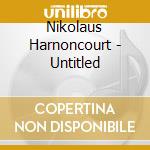 Nikolaus Harnoncourt - Untitled cd