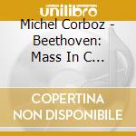 Michel Corboz - Beethoven: Mass In C Major cd
