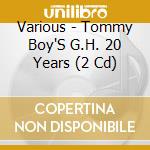 Various - Tommy Boy'S G.H. 20 Years (2 Cd) cd