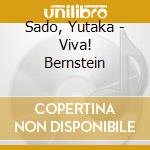 Sado, Yutaka - Viva! Bernstein cd