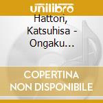 Hattori, Katsuhisa - Ongaku Batake20 Comme D' Habit cd