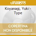 Koyanagi, Yuki - Type cd