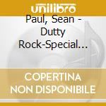 Paul, Sean - Dutty Rock-Special Ed. * cd