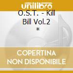 O.S.T. - Kill Bill Vol.2     * cd