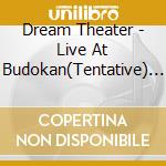 Dream Theater - Live At Budokan(Tentative) * cd musicale