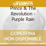 Prince & The Revolution - Purple Rain cd musicale di Prince & The Revolution
