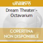 Dream Theater - Octavarium cd musicale