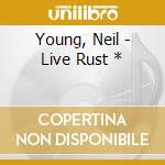 Young, Neil - Live Rust * cd