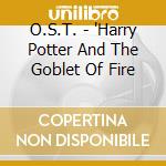 O.S.T. - 'Harry Potter And The Goblet Of Fire cd