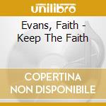 Evans, Faith - Keep The Faith cd