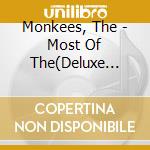Monkees, The - Most Of The(Deluxe Edition) (2 Cd) cd