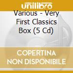 Various - Very First Classics Box (5 Cd) cd