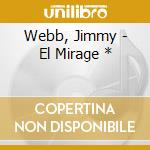 Webb, Jimmy - El Mirage * cd