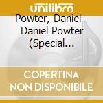 Powter, Daniel - Daniel Powter (Special Edition) (2 Cd) cd